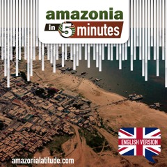 Amazonia in 5 Minutes ENG #14: Drought in Amazonas