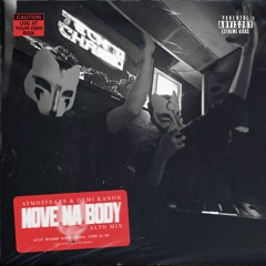 Move Ma Body (ALTO Mix) [Extended]