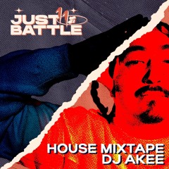 "Just a Battle Vol.11" House Dance Mixtape by DJ AKEE