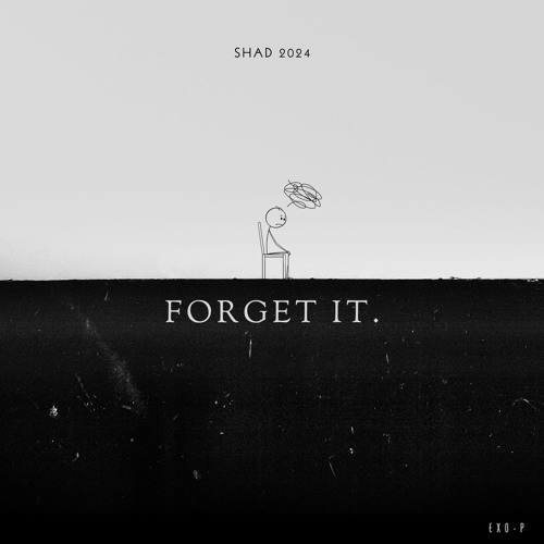 Forget it.