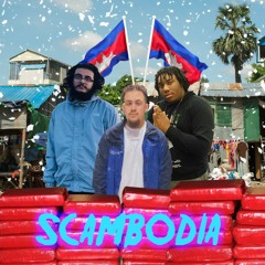 SCAMBODIA(Ft. Toro, Oddwin, & Kuroi)[Prod. JK???]