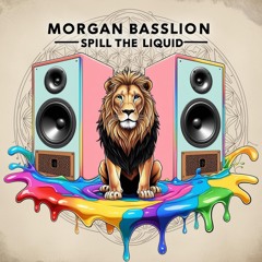 Spill the liquid (original mix)