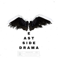 East Side Drama (Prod. apt.88) [@xlovclo]