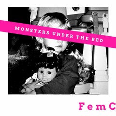 Monsters Under The Bed