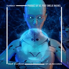 Self Control (Original Mix) [feat. Emilie Rachel]