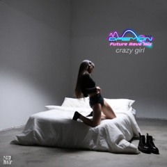 Crazy Girl (DAEMON Future Rave Mix)