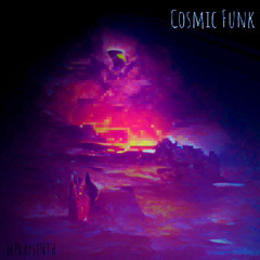 Cosmic Funk (Slowed + Reverb)