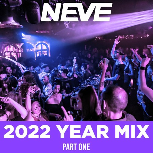 2022 YEAR MIX (part One)