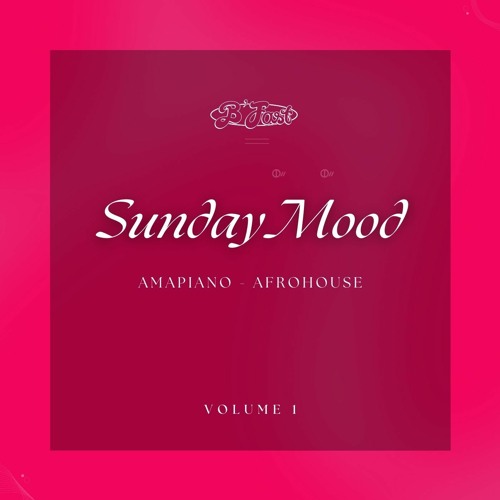 SUNDAY MOOD #1 (AMAPIANO - AFRO HOUSE)