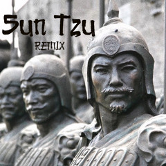 Sun Tzu (Future Remix)