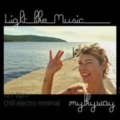 Light like Music
