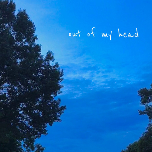 out of my head