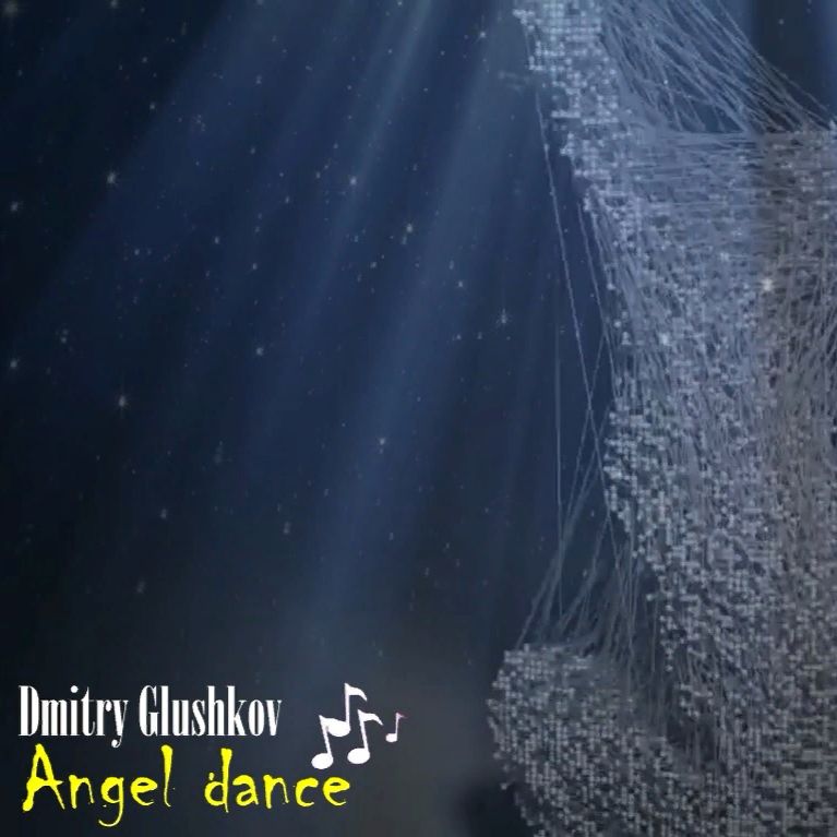 Tsitsani Dmitry Glushkov - Angel dance (Original mix)