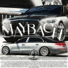 Maybach (ft. unknown)