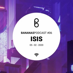 BananasPodcast #06 - ISIS