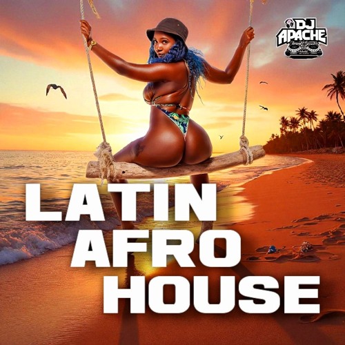 LATIN AFRO HOUSE