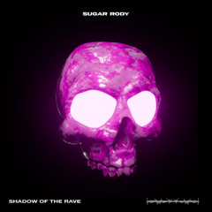 The Answer Records | Sugar Rody - Shadow Of The Rave (Original Mix)