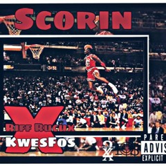 Scorin Ft KwesFos