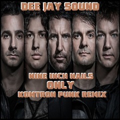 Only (Komtron Punk Remix)