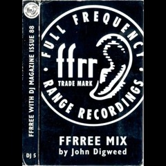 FFRREE MIX by John Digweed