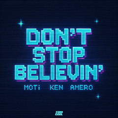 Don't Stop Believin'
