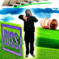 diss money (дисс на деньги)