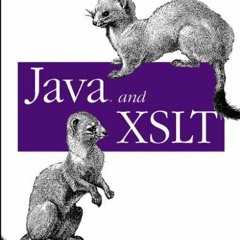 Open PDF Java and XSLT (O'Reilly Java) by  Eric M. Burke