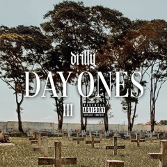 Drilly x Day Ones (Produced by Kado beats)
