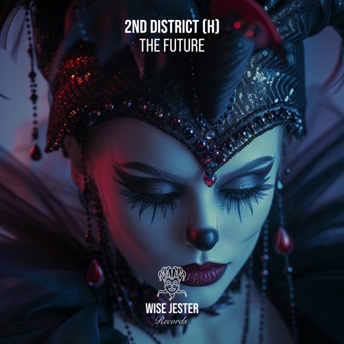 2nd District (H) - The Future (Short Edition) [Wise Jester Records]