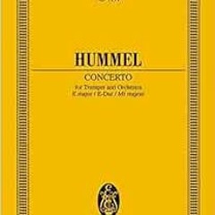 Access PDF 📰 Concerto in E Major: for Trumpet and Orchestra (Edition Eulenburg) by J
