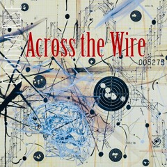 Across The Wire [Single]