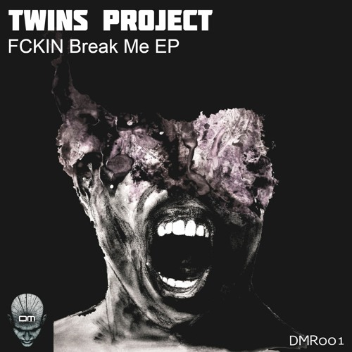 Twins Project - FCKIN Break Me (Original Mix)prev.