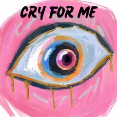 CRY FOR ME / SNOWY PEAKS