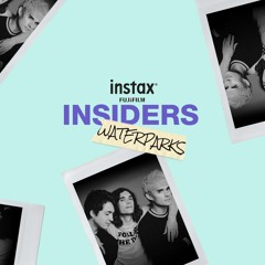 Waterparks - Commentary