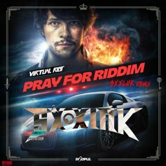 Virtual Riot - Pray For Riddim(SXXLNK Remix)