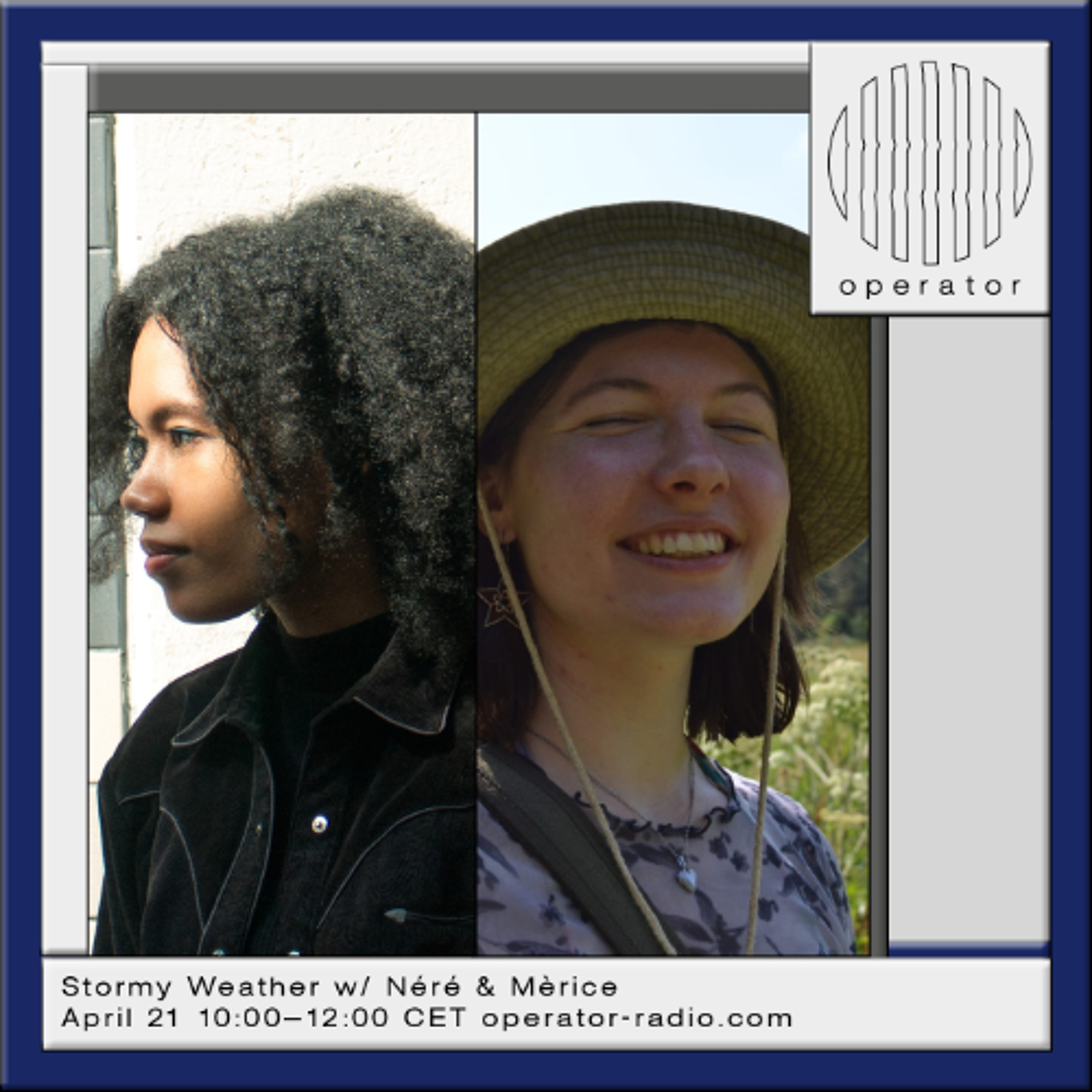 Stormy Weather w/ Néré & Mèrice - 21st April 2026 episode artwork