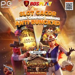 DAFTAR SITUS BOSPLAY AGEN SLOT GACOR PG SLOT PALING GAMPANG MENANG