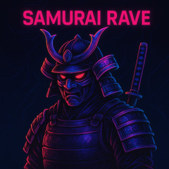 Samurai Rave - DJ Pone