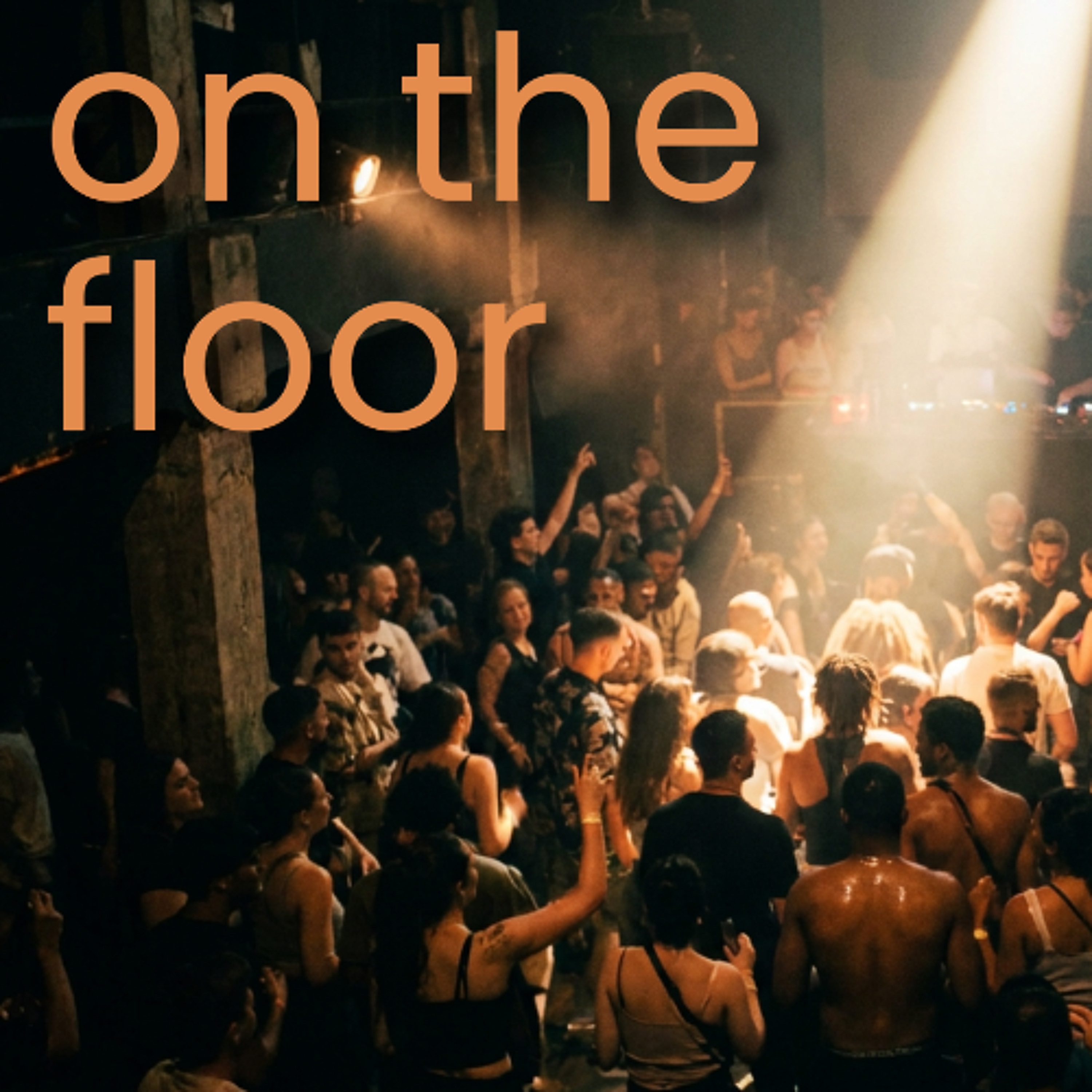 ON THE FLOOR episode artwork