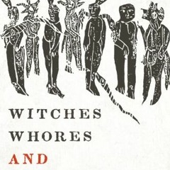 [Read] EBOOK 📬 Witches, Whores, and Sorcerers: The Concept of Evil in Early Iran by