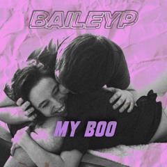 BAILEY P - My Boo