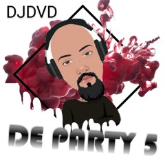 DE PARTY 5 - DJDVD