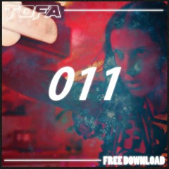 TOFA - 011 [FREE DL]