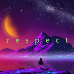 Respect