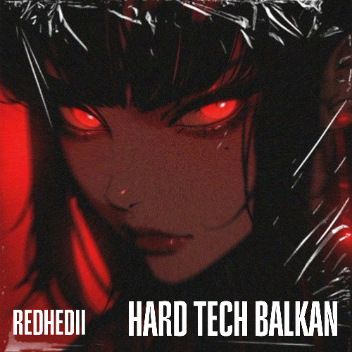 REDHEDII - Hard Tech Balkan | FREE DOWNLOAD