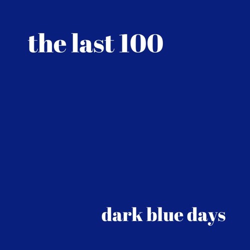 Dark Blue Days