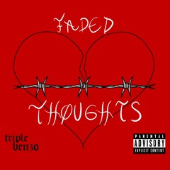 faded thoughts (prod. taurs)