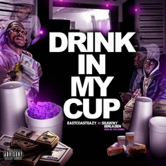 Drink In My Cup