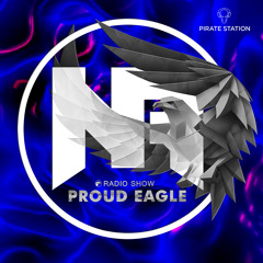 Nelver - Proud Eagle Radio Show #490 [Pirate Station Online] (18-10-2023)