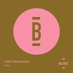 Julian Wassermann - Faro [PREVIEW]